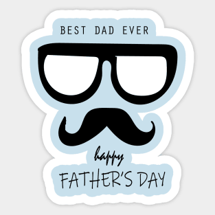 BEST DAD EVER HAPPY FATHER'S DAY Sticker